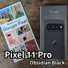 Google Pixel 11 Pro ブラック 256GB Obsidian
