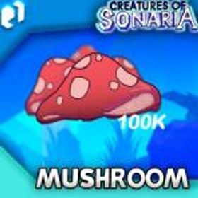 ロブロックス(ROBLOX) 【Creatures of Sonaria】 Mushroom 100K= 2000円