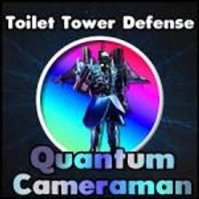 ロブロックス(ROBLOX) Quantum Cameraman【toilet tower Defense】