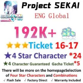 プロジェクトセカイカラフルステージ！ 192,000 Crystals | 24x[4 Star Character] | ★3Ticket*16-17 | [★4 Character Guaranteed Gacha Ticket] x5