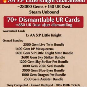 遊戯王マスターデュエル 🔥AA S:P Little Knight🔥28000+ Gems丨850 UR Dust(70+ UR Can Dismantle)丨Automatic Delivery