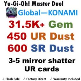 遊戯王マスターデュエル MD |31.5K Diamonds💎 | 450 UR Dust | 600 SR Dust | 3-5 mirror shatter UR cards