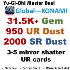 遊戯王マスターデュエル MD |31.5K Diamonds💎 | 950 UR Dust | 2000 SR Dust | 3-5 mirror shatter UR cards