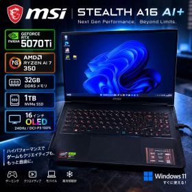 MSI Stealth A16 AI+ RTX5070TI Ryzen 7