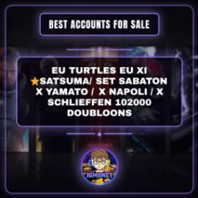 World of Warships EU TURTLES ➨EU XI ★SATSUMA/ SET SABATON X YAMATO / X NAPOLI / X SCHLIEFFEN 102000 DOUBLOONS