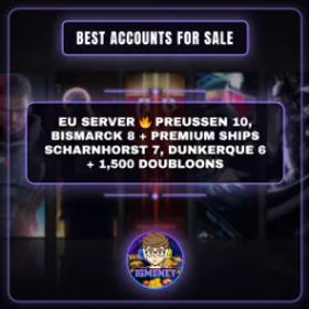 World of Warships EU SERVER 🔥 PREUSSEN 10, BISMARCK 8 + PREMIUM SHIPS SCHARNHORST 7, DUNKERQUE 6 + 1,500 DOUBLOONS