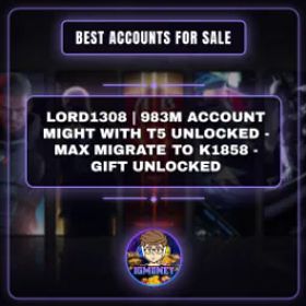 ロードモバイル LORD1308 | 983M ACCOUNT MIGHT WITH T5 UNLOCKED - MAX MIGRATE TO K1858 - GIFT UNLOCKED…