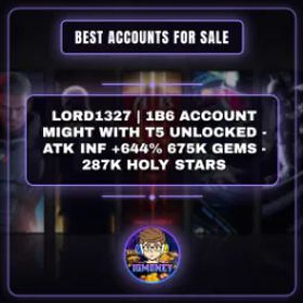 ロードモバイル LORD1327 | 1B6 ACCOUNT MIGHT WITH T5 UNLOCKED - ATK INF +644% – 675K GEMS - 287K HOLY STARS…