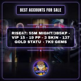 ライキン RISE47: 55M MIGHT/3B5KP - VIP 15 - 19 PP - 3 SKIN - 137 GOLD STATU - 7K9 GEMS