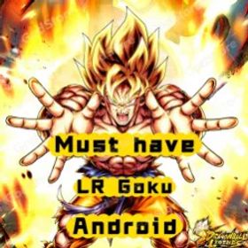 ドラゴンボールレジェンズ Android | 50K-60K CC | LR Goku + 1 ~ 5 LL | Instant