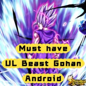 ドラゴンボールレジェンズ Android | 60K CC | UL Beast Gohan + 0 ~ 5 LL | Instant