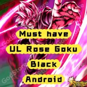ドラゴンボールレジェンズ Android | 62K CC | UL Rose Goku Black + 0 ~ 5 LL | Instant