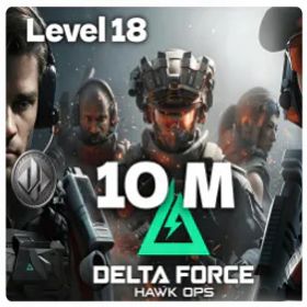 Delta Force 💜 Mobile/PC 💜Level 18💜 10+ Million Harvard Currency 💜Steam Available💜