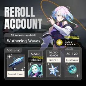 鳴潮 [EU] S2 Lucy + Spectral Trigger (sign) + Rebecca | 50000-55000+ Astrites | 100+ Lustrous | 1-5+ Radiant