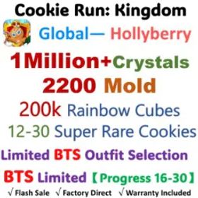 Cookie Run: Kingdom 【Hollyberry】1Million+ Crystals | 2200 Cookie Molds | 200K Rainbow Cubes | Limited BTS Outfit Selection + BTS Limited【Progress 16-30】 | Android&IOS universal