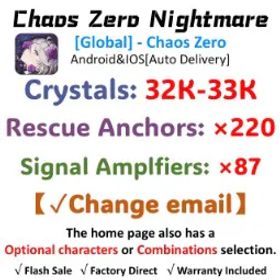 Chaos Zero Nightmare [Global] Chaos Zero | 32K+ Crystals | Rescue Anchors:×220× | Signal Amplifiers:87 |