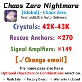 Chaos Zero Nightmare [Global] Chaos Zero | 43K+ Crystals | Rescue Anchors:×284 | Signal Amplifiers:×152 |