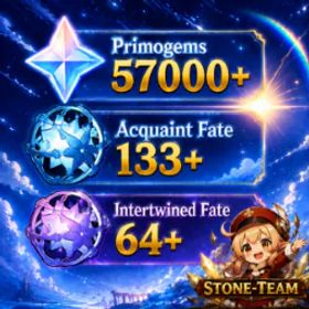 原神 🔥【NA】🎁High Wish Reroll💎57K Primogems💥133 Acquaint Fate✴️64Intertwined Fate