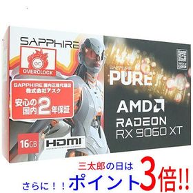 【新品】送料無料 SAPPHIRE SAPPHIRE PURE Radeon RX 9060 XT GAMING OC 16GB 11350-02-20G PCIExp 16GB