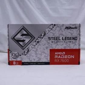 中古 ASRock RX7600 SL 8GO RX7600 Steel Legend 8G OC (RX7600 8G) 162751 状態： B:良品