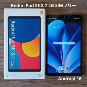 Xaomi Redmi Pad SE 8.7 4G セルラーモデル SIMフリー