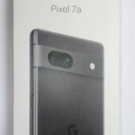 新品 Google Pixel 7a 128GB SIMフリー チャコール Charcoal