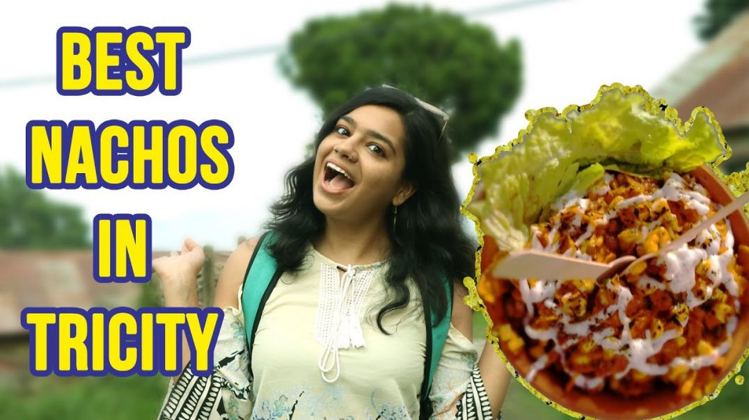 Best Nachos in Chandigarh